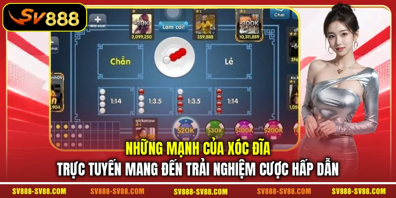Những điểm mạnh của xóc đĩa trực tuyến mang đến trải nghiệm cược hấp dẫn Những điểm mạnh của xóc đĩa trực tuyến mang đến trải nghiệm cược hấp dẫn